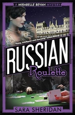 Russian Roulette (Mirabelle Bevan) by Sheridan, Sara 1472122372 FREE Shipping