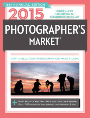 2015 Photographers Market - Paperback By Bostic, Mary Burzlaff - GOOD