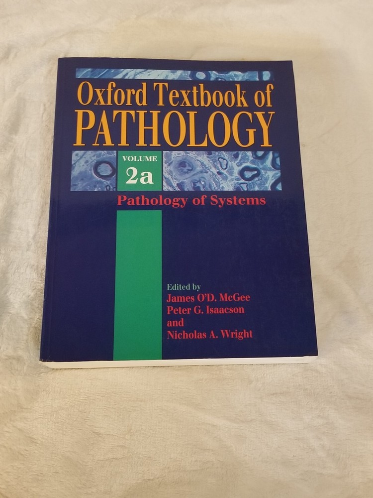 Oxford Textbook of Pathology Vol 2a Systems Pathology Guide Oxford Textbook of Pathology Vol 2a Systems Pathology Guide