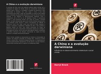 Darryl Brock | A China E A EvoluçãO Darwiniana | Taschenbuch | Portugiesisch