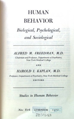 Human Behavior. Biological, Psychological, and Sociological; Studies in Human Be