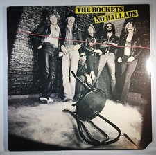 The Rockets - No Ballads 1980 PRC-Compton Pressing  Used Vinyl Record LP 