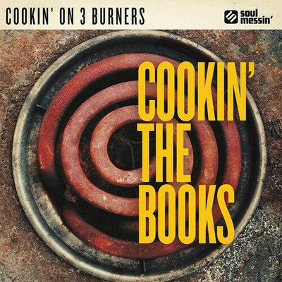 Cookin' on 3 Burners - Cookin' The Books [New CD]