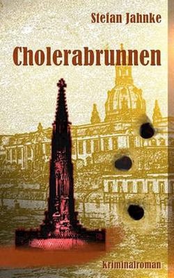 Cholerabrunnen by Stefan Jahnke (German) Paperback Book