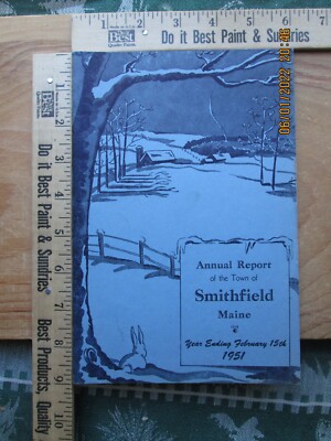 annual report town of smithfield maine 1951