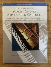 The Complete Book Of Scales Chords Arpeggio And Cadences For Piano