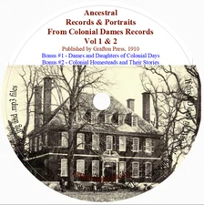 Ancestral Records & Portraits, from Colonial Dames Records, Vol 1 & 2 + Bonuses