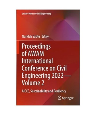 Proceedings of AWAM International Conference on Civil Engineering 2022 Volume 