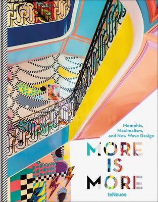 #ad #ad More is More: Memphis Maximalism and New Wave Design by Claire Bingham $139.99