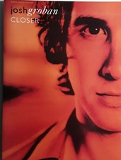 JOSH GROBAN - "CLOSER", for Piano/Vocal/Chords