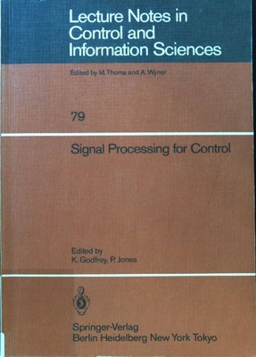 Signal processing for control. Lecture notes in control and information sciences