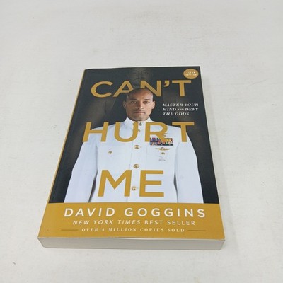 Can't Hurt Me: Master Your Mind And Defy The Odds David Goggins Paperback Book