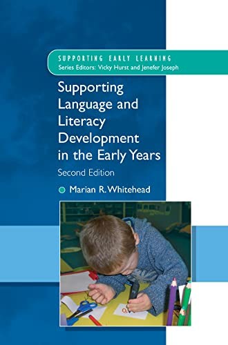 Supporting Language And Literacy Development In The Early Years Marian Whitehead - Image 4