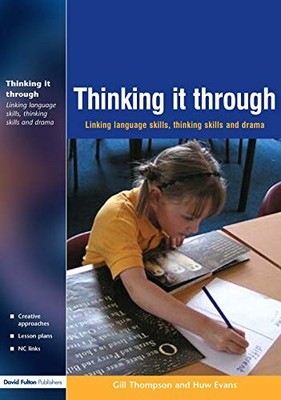 Thinking it Through: Developing Thinking and Language Skills Thr