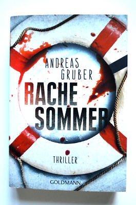Andreas Gruber: Rachesommer. Thriller TB