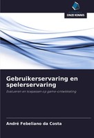 André Febeliano Da Costa | Gebruikerservaring En Spelerservaring | Taschenbuch