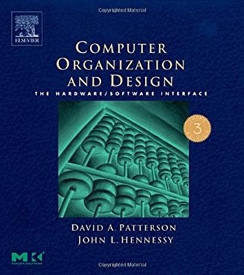 Computer Organization and Design : The Hardware/Software Interfac