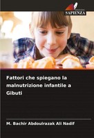 Fattori Che Spiegano La Malnutrizione Infantile A Gibuti Nadif Taschenbuch 2024