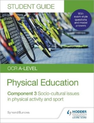 Symond Burrows OCR A-level Physical Education Student Guide 3: Soc (Taschenbuch)