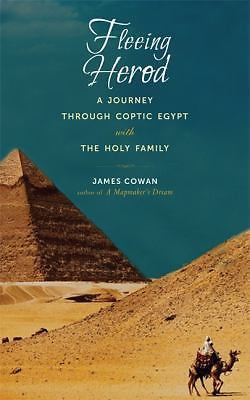 Fleeing Herod: A Journey Through Coptic Egypt with the Holy Family - Picture 1 of 1