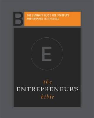 The Ultimate Small Business Guide: A Resource For Startups And Growing Bu - GOOD