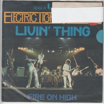 Electric Light Orchestra   Livin´ thing   Fire on high     1976   dt. 7 -Single