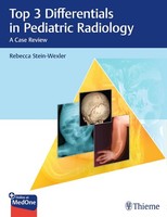 Top 3 Differentials In Pediatric Radiology Rebecca Stein-Wexler