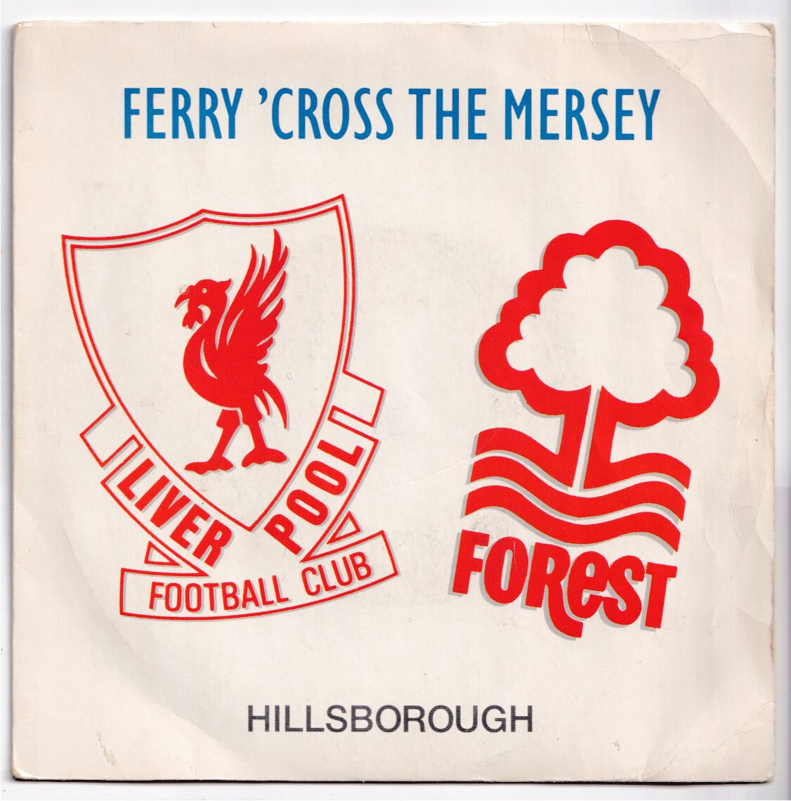 (nU94) Hillsborough, Ferry 'Cross The Mersey - 1989 - 7"" vinyl