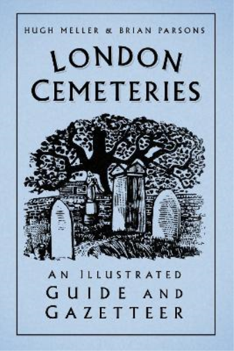 Hugh Meller Brian Parsons London Cemeteries (Tascabile)