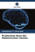 Ummarasetty Usha Rani | Praktisches Buch Der Medizinischen Chemie | Taschenbuch