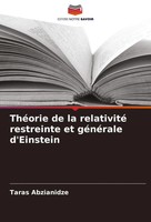ThéOrie De La Relativité Restreinte Et GéNéRale D'einstein Taras Abzianidze Buch