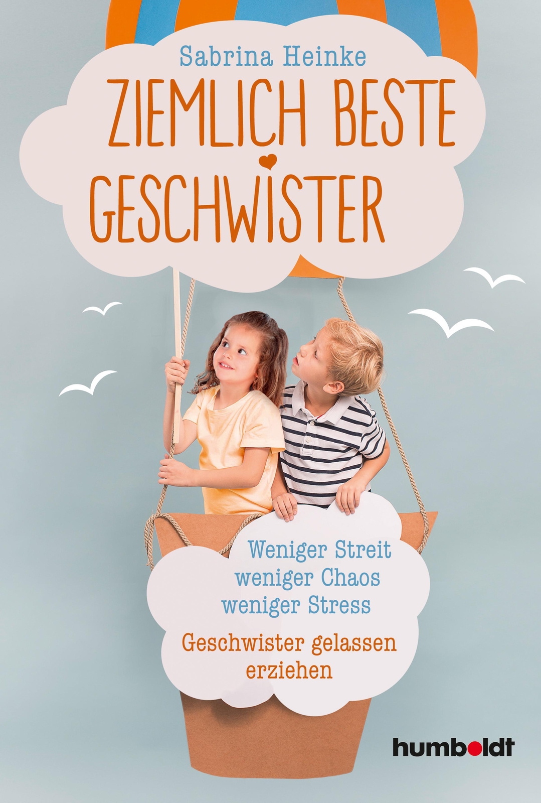 Thumbnail - Ziemlich Beste Geschwister | Sabrina Heinke | Taschenbuch | 192 S. |
