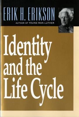 Identity and the Life Cycle by Erikson, Erik H.