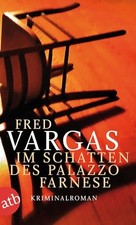 Im Schatten des Palazzo Farnese by Vargas, Fred