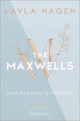 This Passion is Forever | Layla Hagen | deutsch | Love Me Forever