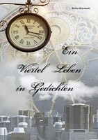 Ein Viertel Leben In Gedichten DE Britta Wisniewski Taschenbuch 124 S. Deutsch
