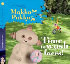 Time to Wash Faces!: Story 3 ("In the Night Garden"), BBC, Used; Good Book