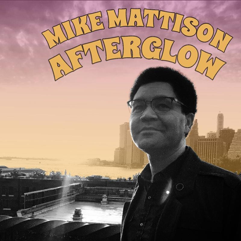 Mike Mattison Afterglow CD LAN10462 NEW