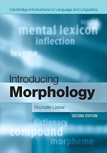 Introducing Morphology (Cambridge Introductions to Language and