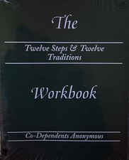 The Twelve Steps & Twelve Traditions Workbook...