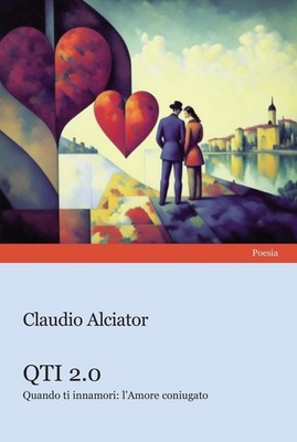 Buch - Claudio Alciator - QTI 2.0. Wenn du dich verliebst: Die verheiratete Liebe - Pro