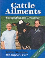 Image of Cattle Ailments by Eddie Straiton (Hardback Book)