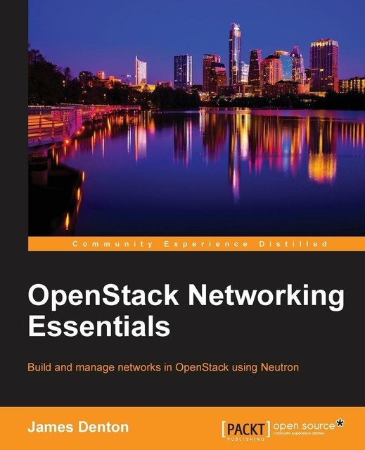 Openstack Networking Essentials von James Denton (2016, Taschenbuch ...