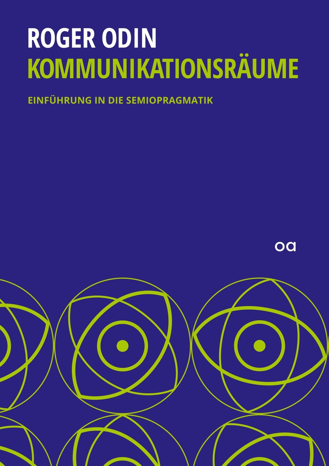 Thumbnail - Kommunikationsräume | Einführung In Die Semiopragmatik | Roger Odin |