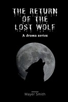 The Return Of The Lost Wolf Mayer Smith Taschenbuch Englisch 2025 Mayer Smith
