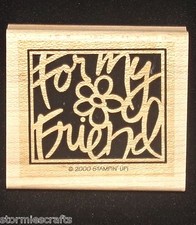 For my Friend Rubber Stamp Friendship Single by Stampin Up Vivid Greetings