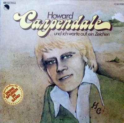 Howard Carpendale, ...Und Ich Warte Auf Ein Zeichen, (LP, Album), VG+, 410417238