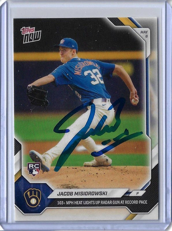 Jacob Misiorowski Autographed 2026 MLB Topps NOW 178 Rookie Card RC BREWERS ACE
