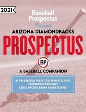 Baseball Prospectus Arizona Diamondbacks 2021 (Taschenbuch) (US IMPORT)