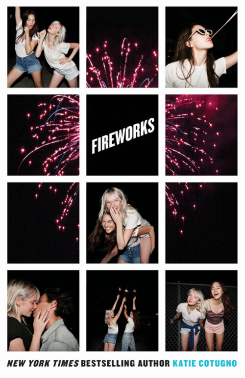 Thumbnail - Fireworks | Katie Cotugno | Taschenbuch | 328 S. | Englisch | 2017